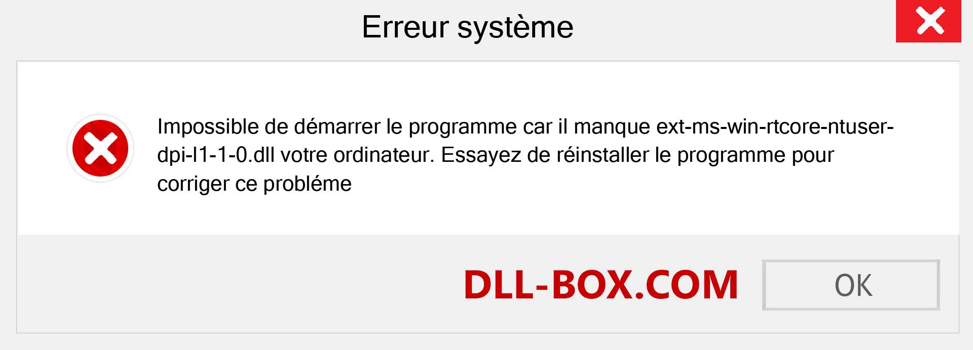 Le fichier ext-ms-win-rtcore-ntuser-dpi-l1-1-0.dll est manquant ?. Télécharger pour Windows 7, 8, 10 - Correction de l'erreur manquante ext-ms-win-rtcore-ntuser-dpi-l1-1-0 dll sur Windows, photos, images